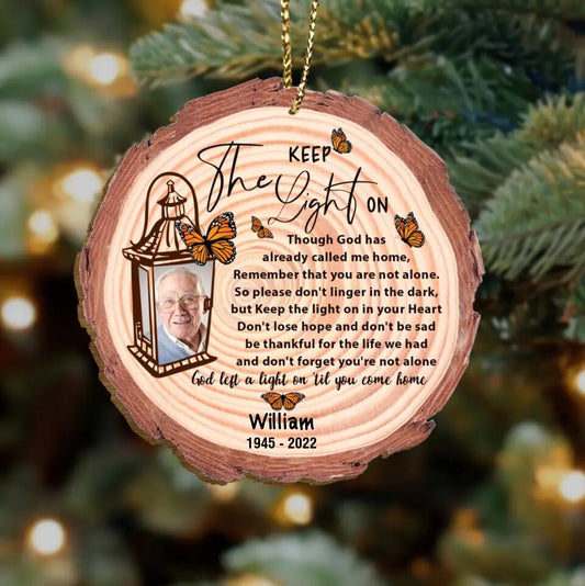 Custom Personalized Photo On Wood Slide Ornament - Memorial Gift For Loss Of Father/ Mother/ Pet -  Keep The Light On