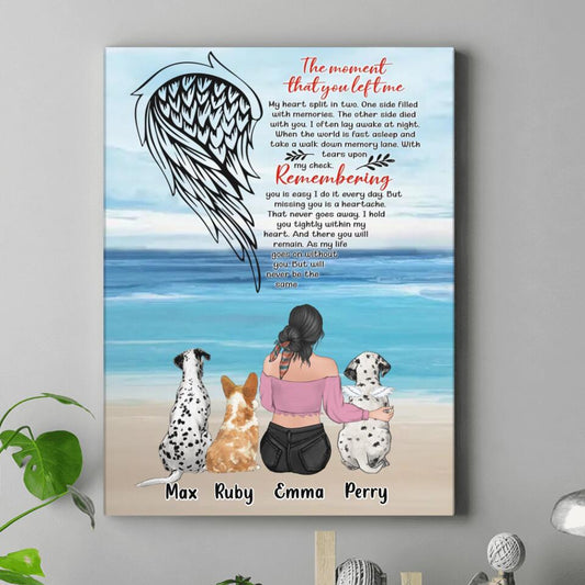 Personalized Memorial Pet Mom Canvas - Memorial Gift Idea For Dog/Cat Lover - Up to 3 Pets - The Moment That You Left Me