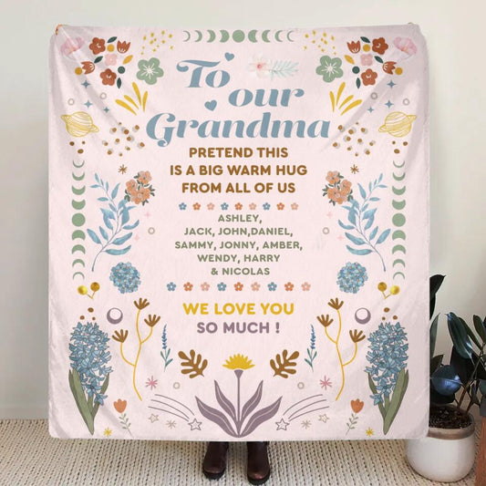 Personalized Grandma Fleece Throw Blanket/Quilt - Mother's Day Gift Idea for Grandma - Pretend This Is A Big Warm Hug From All Of Us
