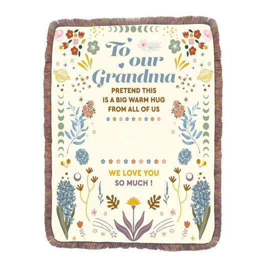 Personalized Grandma Fringe Blanket - Mother's Day Gift Idea for Grandma - To Our Grandma Pretend This Is A Big Warm Hug From All Of Us