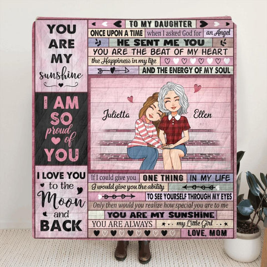 Personalized To My Daughter Quilt/Fleece Throw Blanket - Gift For Daughter From Mom - When I Asked God For An Angel He Sent Me You