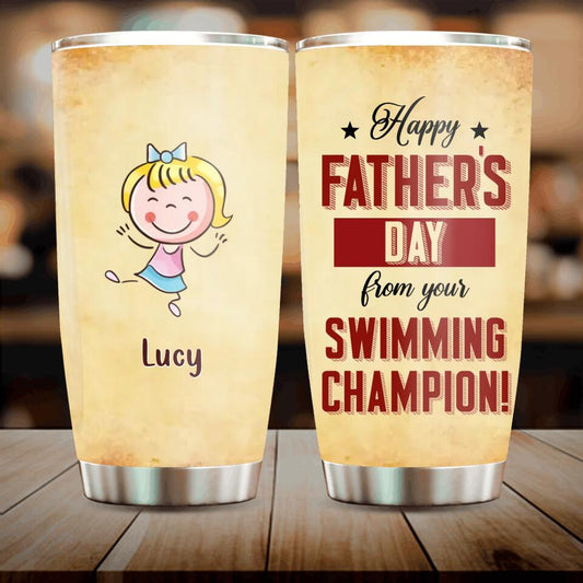 Personalized Funny Tumbler - Up to 7 Kids - Funny Gift Idea For Father's Day - Happy Father's Day From Your Swimming Champion