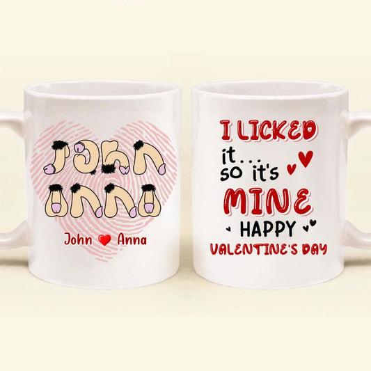 Personalized Coffee Mug - Valentine's Day Gift For Him/Her - I Licked It So It's Mine