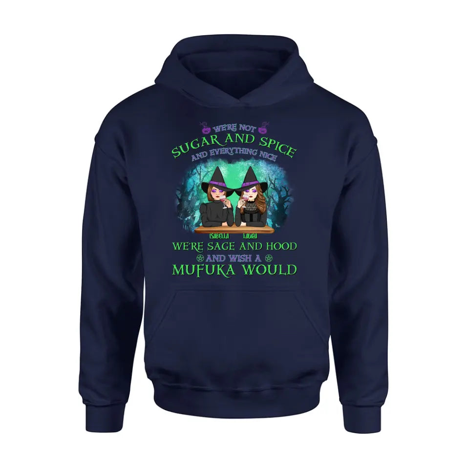 Personalized Sugar & Spice Witch Friends T-Shirt/Hoodie/Long sleeve/Sweatshirt - Up to 4 People - Gift Idea For Besties/Sisters/Friends - We're Not Sugar & Spice And Everything Nice