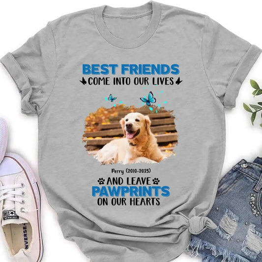 Personalized Memorial Photo T-shirt/Long Sleeve/Sweater/Hoodie - Memorial Gift Idea for Dog Lovers - Best Friends Come Into Our Lives And Leave Pawprints On Our Hearts
