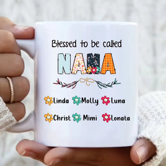 Personalized Nana Coffee Mug - Gift Idea For Grandma/Grandkids - Up To 6 Grandkids - Blessed To Be Called Nana