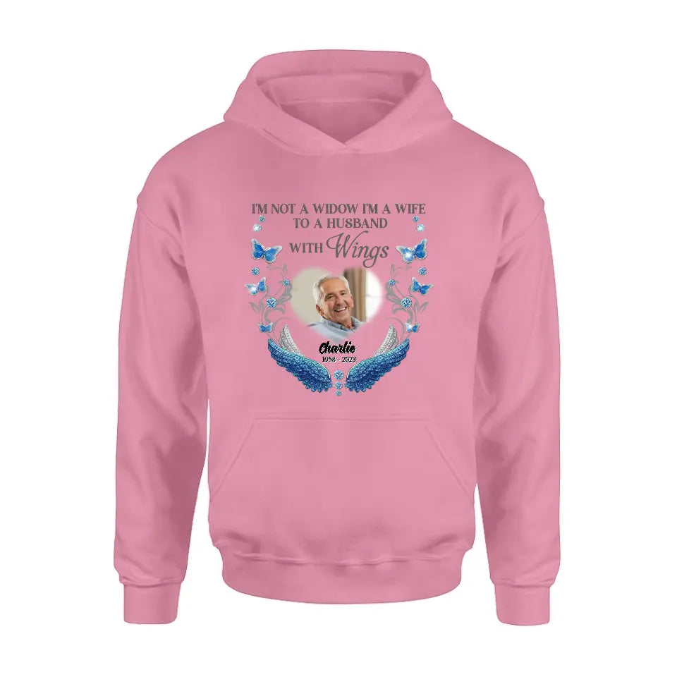 Personalized Memorial Photo Shirt/Hoodie - Memorial Gift Idea for Mother's Day/Father's Day -  I Am Not A Widow I'm A Wife To A Husband With Wings