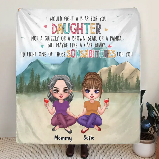 Personalized Mom And Daughter Fleece Throw Blanket/Quilt - Gift Idea From Mom To Daughter - I Would Fight A Bear For You Daughter