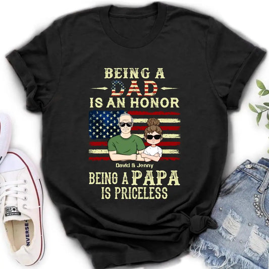Personalized Grandpa Shirt/Hoodie - Father's Day Gift Idea for Grandpa - Being A Dad Is An Honor Being A Papa Is Priceless