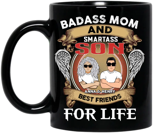 Personalized Mother And Son Coffee Mug - Gift Idea For Mother's Day From Son - Badass Mom And Smartass Son Best Friends For Life