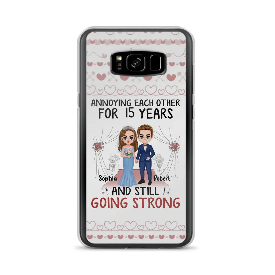 Custom Personalized Chibi Couple Phone Case - Best Gift Idea For Couple/Husband/Father's Day - Annoying Each Other For 15 Years And Still Going Strong - Case For iPhone/Samsung