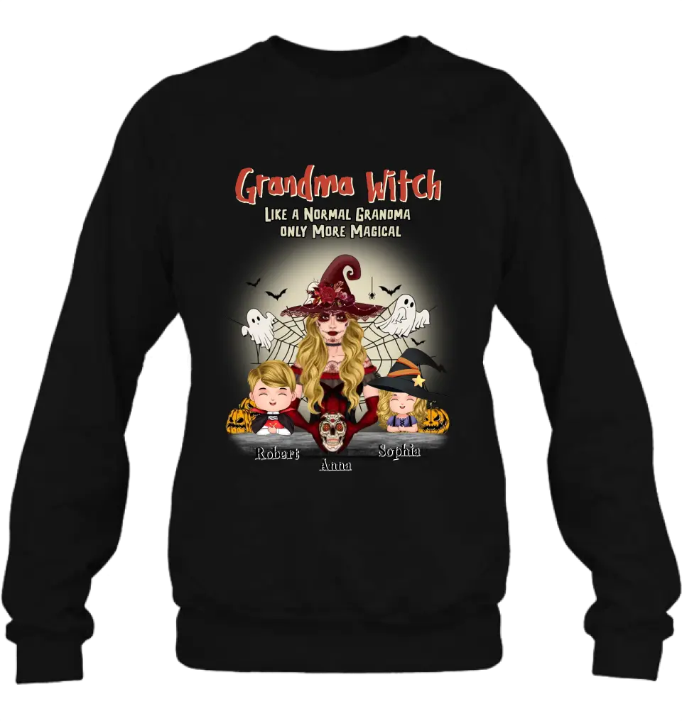 Personalized Grandma Witch Shirt/Hoodie - Gift Idea For Halloween - Up to 2 Kids - Grandma Witch Like A Normal Grandma Only More Magical