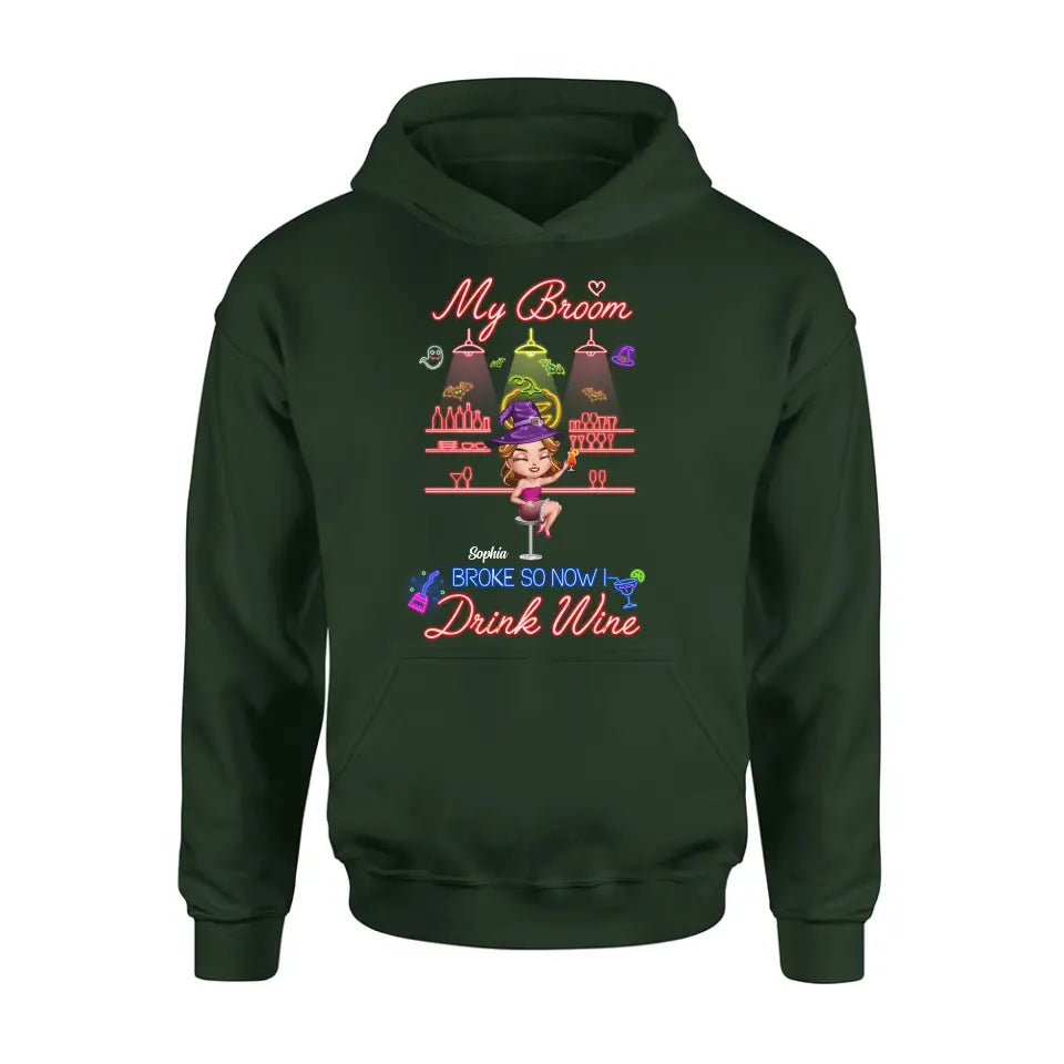 Personalized Witch Drink Shirt/Hoodie - Up to 4 Girls - Gift Idea For Halloween/Witch Lovers/Besties/BFF - My Broom Broke So Now I Drink Wine