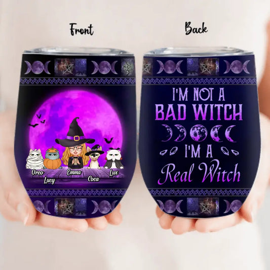 Personalized Witch Wine Tumbler - Gift Idea For Halloween/Witch Lover - Up to 4 Pets - I'm A Real Witch