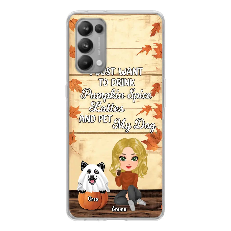 Personalized Girl Dog/Cat Phone Case - Up to 5 Pets - Autumn Gift For Dog/Cat Lover - I Just Want To Drink Pumpkin Spice Lattes And Pet My Dogs - Case For Xiaomi/Oppo/Huawei