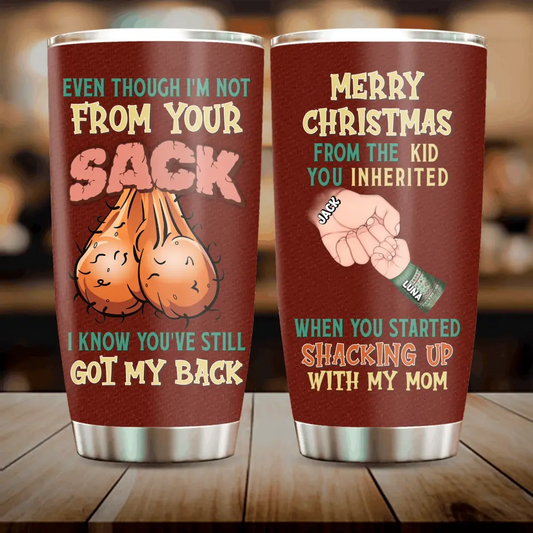 Personalized Step Father Tumbler - Christmas Gift Idea For Bonus/Step Dad - Up to 6 Kids - We Know You've Still Got Our Back
