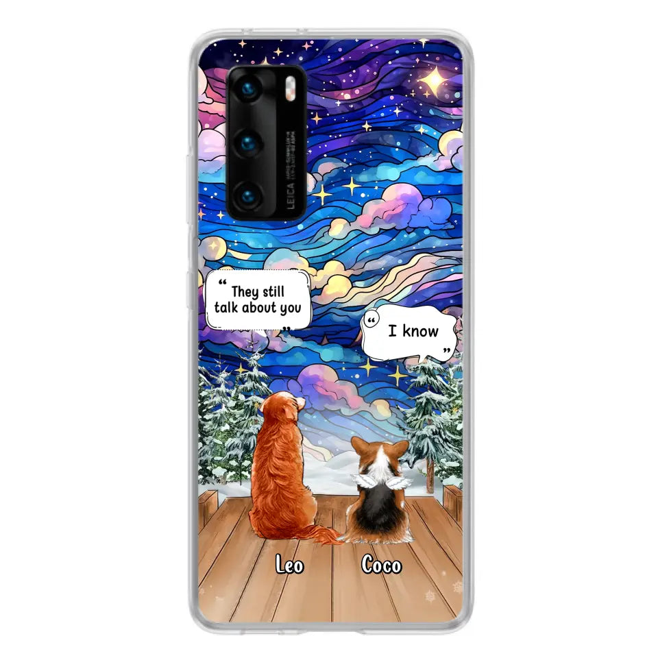 Personalized Dog Memorial Phone Case - Up to 4 Pets - Memorial Gift Idea For Dog/Cat/Rabbit Lovers - They Still Talk About You - Case For Oppo/Xiaomi/Huawei
