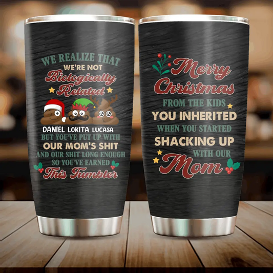 Personalized Christmas Mom Tumbler - Up to 3 Kids - Gift Idea For Christmas/Mom - Merry Christmas From The Kids You Inherited