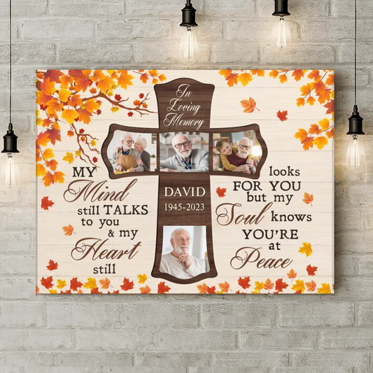Personalized Memorial Canvas - Upload Photos - Memorial Gift Idea For Family Member - My Mind Still Talks To You