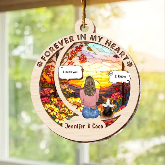 Personalized Memorial Pet Suncatcher Ornament - Christmas/Memorial Gift Idea For Dog/Cat/Rabbit Owners - Forever In My Heart
