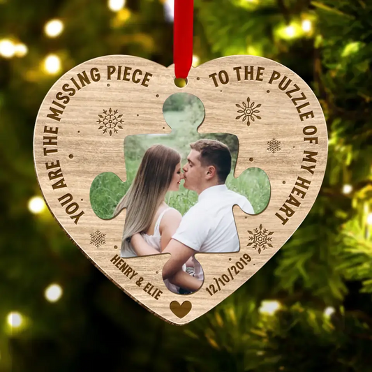 Personalized Missing Piece Couple Photo Wooden Ornament - Gift Idea For Couple - Gift To Him/Her - You Are The Missing Piece To The Puzzle Of My Heart