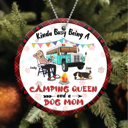 Personalized Dog Mom Acrylic/Wooden Ornament - Christmas Gift Idea For Dog Mom/Camping Lover - Kinda Busy Being A Camping Queen And A Dog Mom