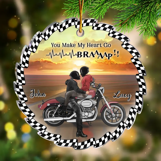 Personalized Biker Couple Acrylic Ornament - Gift Idea For Couple & Biker Lover - You Make My Heart Go Braaaap!