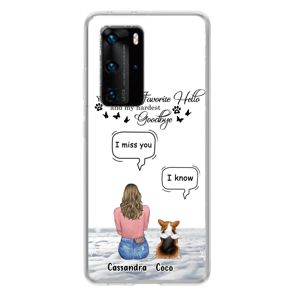 Personalized Pet Phone Case - Up to 4 Pets - Gift Idea For Couple/Dog/Cat Lover - You Were My Favorite Hello And My Hardest Goodbye - Case For Oppo/Xiaomi/Huawei