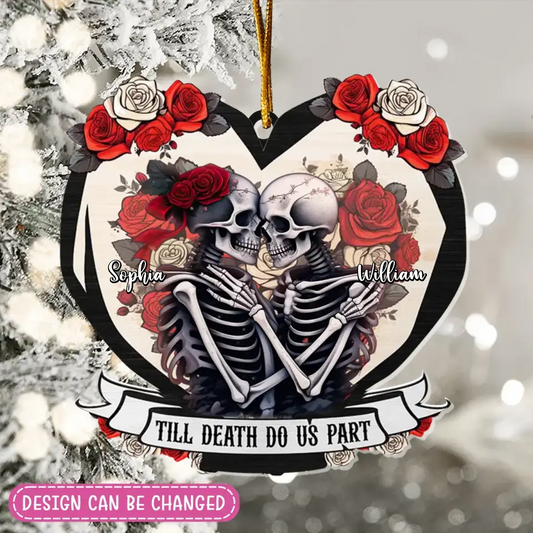 Personalized Skull Couple Acrylic Ornament - Gift Idea For Couple - Till Death Do Us Part