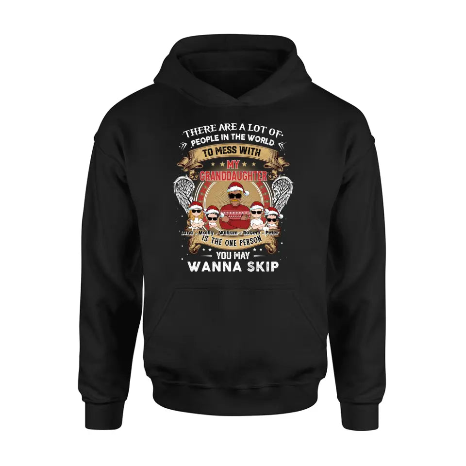 Personalized Grandpa Shirt/Hoodie - Christmas Gift Idea For Grandpa From Grandkids - Up to 4 Grandkids - You May Wanna Skip
