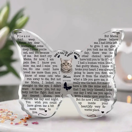 Personalized Memorial Cat Acrylic Plaque - Upload Photo - Memorial Gift Idea for Cat Owners - Don't Cry Sweet Mama