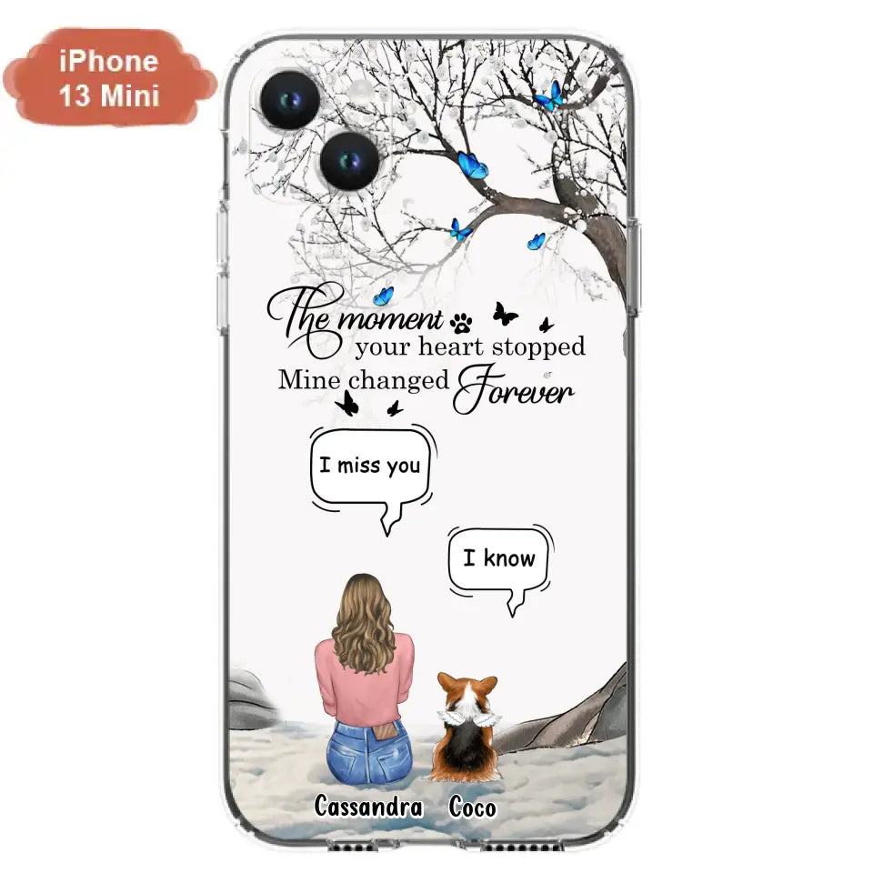 Personalized Pet Phone Case - Up to 4 Pets - Gift Idea For Couple/Dog/Cat Lover - The Moment Your Heart Stopped Mine Changed Forever - Case For iPhone/Samsung