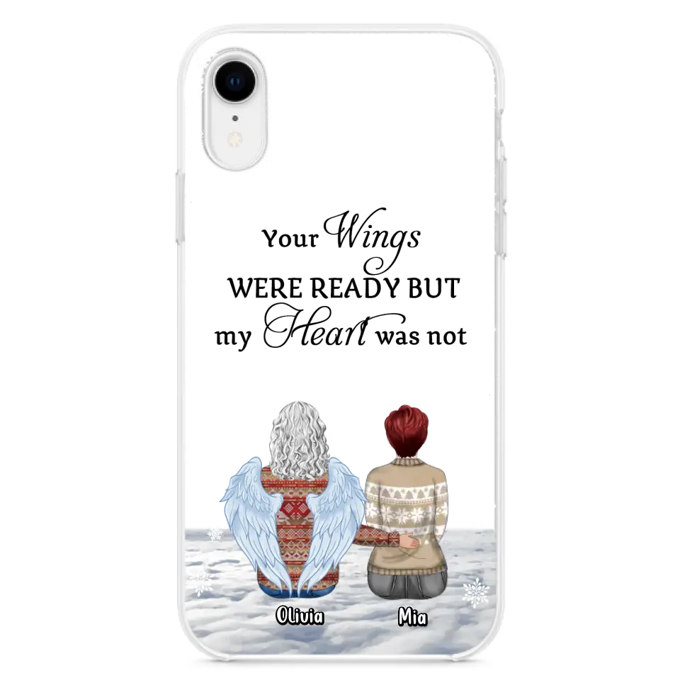 Personalized Memorial Phone Case - Up to 5 People - Gift Idea For Family - Your Wings Were Ready But My Heart Was Not - Case For iPhone/Samsung