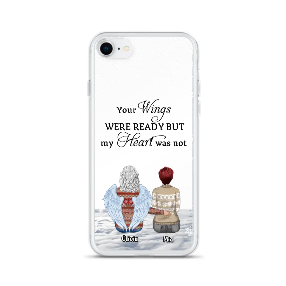 Personalized Memorial Phone Case - Up to 5 People - Gift Idea For Family - Your Wings Were Ready But My Heart Was Not - Case For iPhone/Samsung