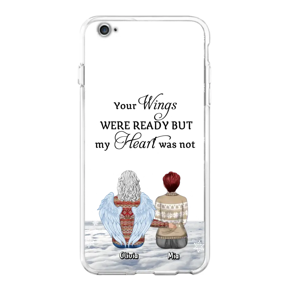 Personalized Memorial Phone Case - Up to 5 People - Gift Idea For Family - Your Wings Were Ready But My Heart Was Not - Case For iPhone/Samsung