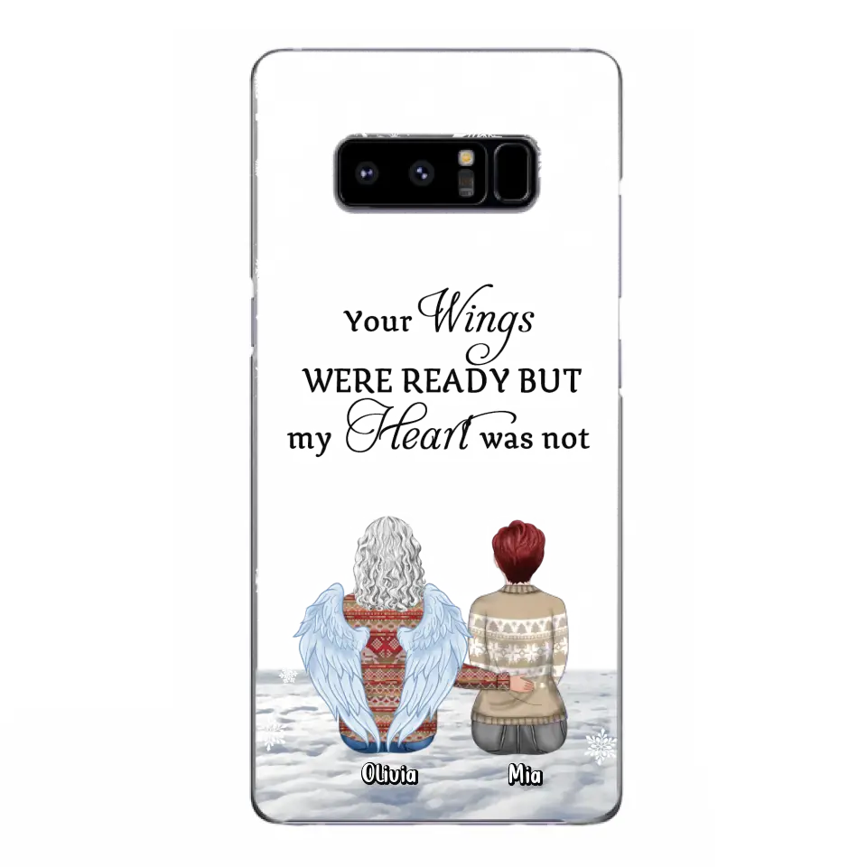 Personalized Memorial Phone Case - Up to 5 People - Gift Idea For Family - Your Wings Were Ready But My Heart Was Not - Case For iPhone/Samsung