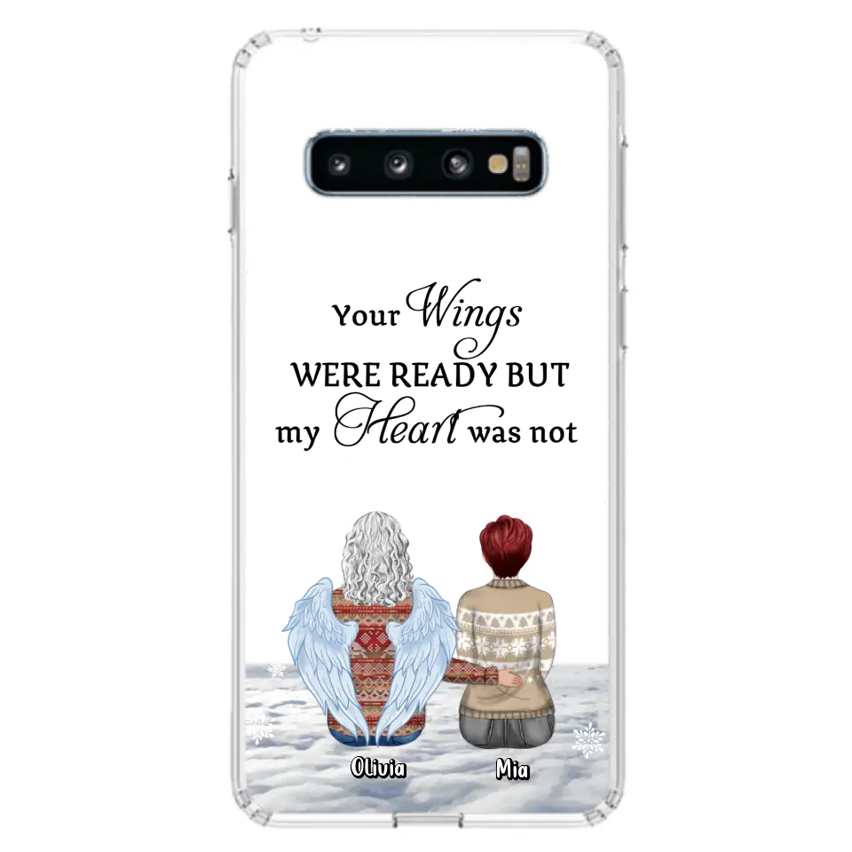 Personalized Memorial Phone Case - Up to 5 People - Gift Idea For Family - Your Wings Were Ready But My Heart Was Not - Case For iPhone/Samsung