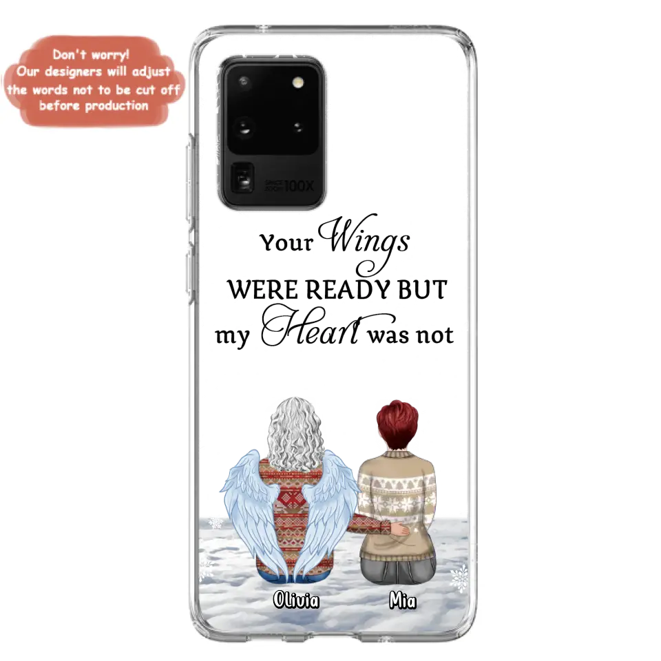 Personalized Memorial Phone Case - Up to 5 People - Gift Idea For Family - Your Wings Were Ready But My Heart Was Not - Case For iPhone/Samsung