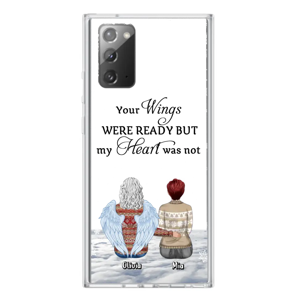 Personalized Memorial Phone Case - Up to 5 People - Gift Idea For Family - Your Wings Were Ready But My Heart Was Not - Case For iPhone/Samsung