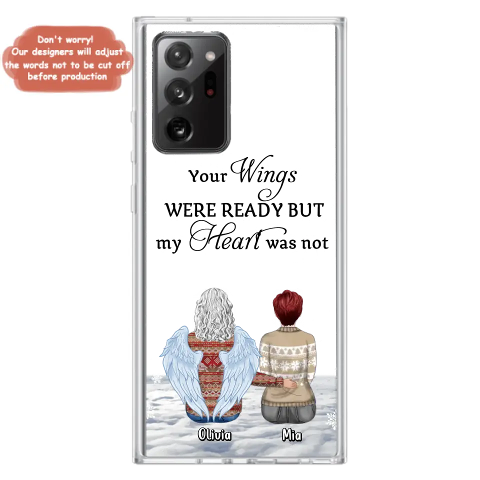 Personalized Memorial Phone Case - Up to 5 People - Gift Idea For Family - Your Wings Were Ready But My Heart Was Not - Case For iPhone/Samsung