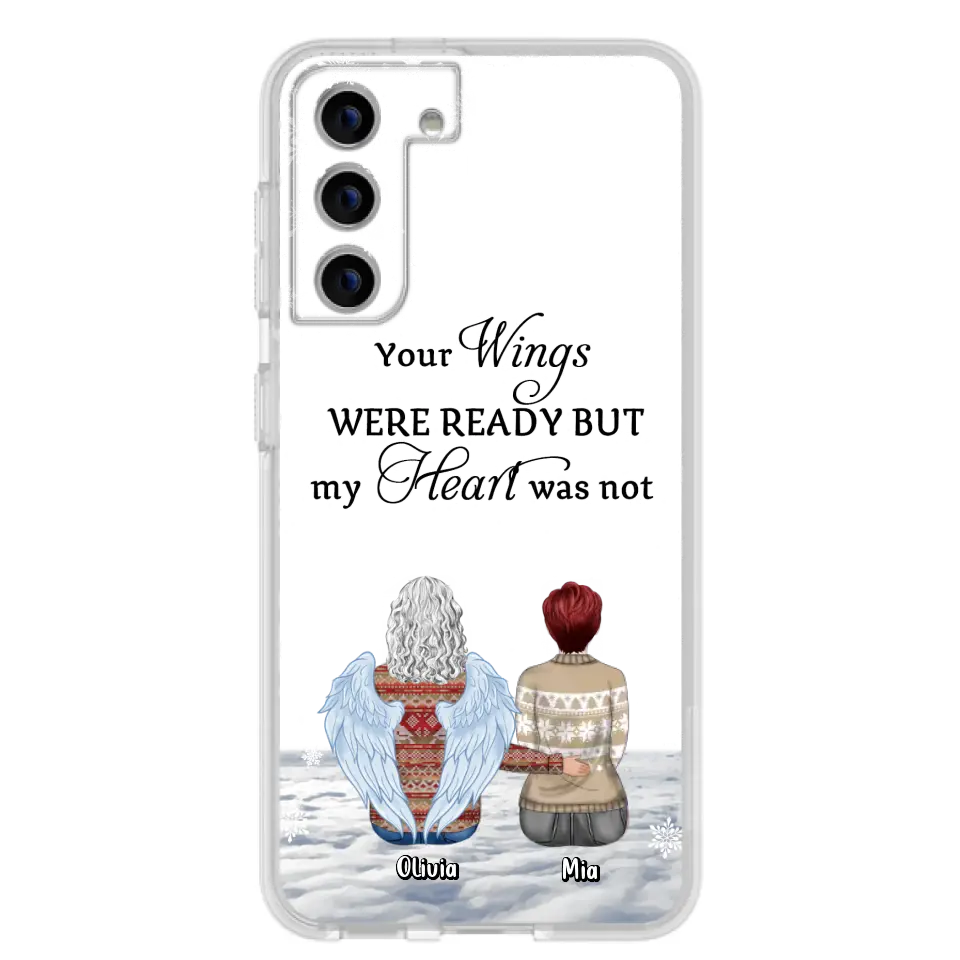 Personalized Memorial Phone Case - Up to 5 People - Gift Idea For Family - Your Wings Were Ready But My Heart Was Not - Case For iPhone/Samsung