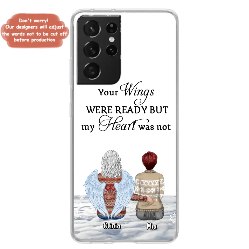 Personalized Memorial Phone Case - Up to 5 People - Gift Idea For Family - Your Wings Were Ready But My Heart Was Not - Case For iPhone/Samsung
