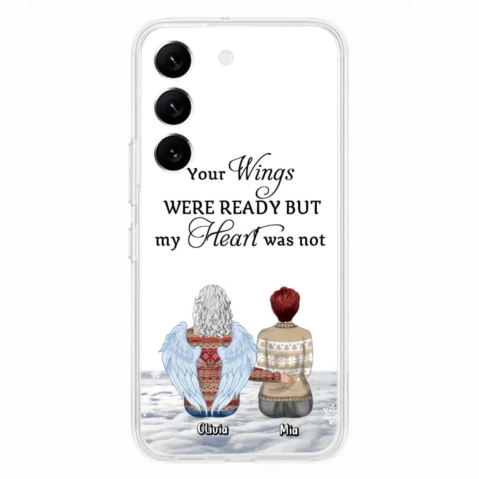 Personalized Memorial Phone Case - Up to 5 People - Gift Idea For Family - Your Wings Were Ready But My Heart Was Not - Case For iPhone/Samsung