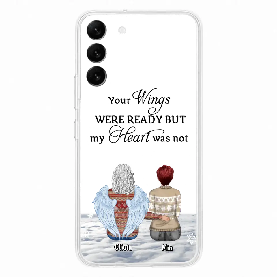 Personalized Memorial Phone Case - Up to 5 People - Gift Idea For Family - Your Wings Were Ready But My Heart Was Not - Case For iPhone/Samsung