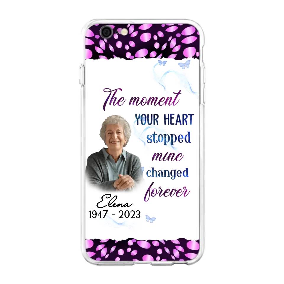 Custom Personalized Memorial Photo Phone Case - Memorial Gift For Family Member - Upload Photo - Case For iPhone/Samsung - The Moment Your Heart Stopped Mine Changed Forever