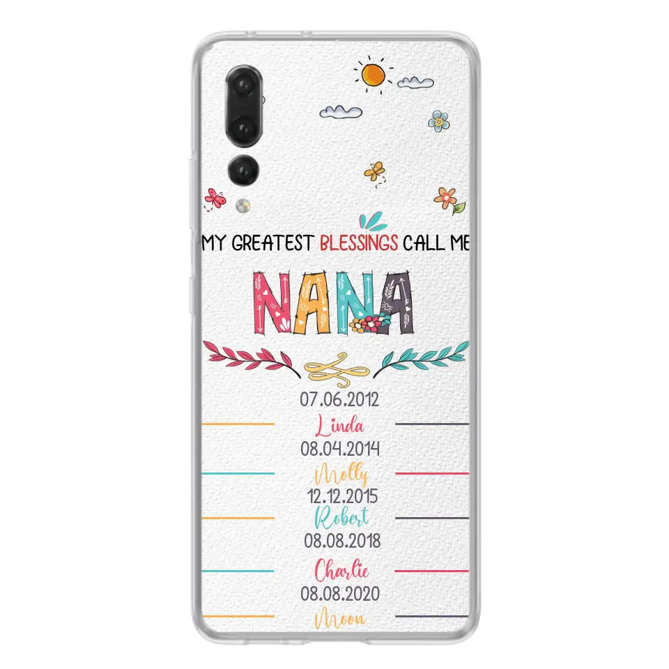 Personalized Grandma Phone Case - Gift Idea For Grandma - Up to 5 Grandkids - My Greatest Blessings Call Me Nana - Case For Oppo/Xiaomi/Huawei