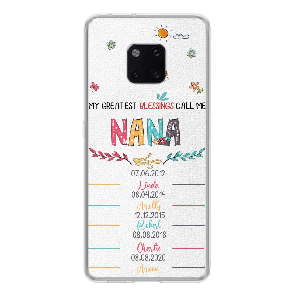 Personalized Grandma Phone Case - Gift Idea For Grandma - Up to 5 Grandkids - My Greatest Blessings Call Me Nana - Case For Oppo/Xiaomi/Huawei