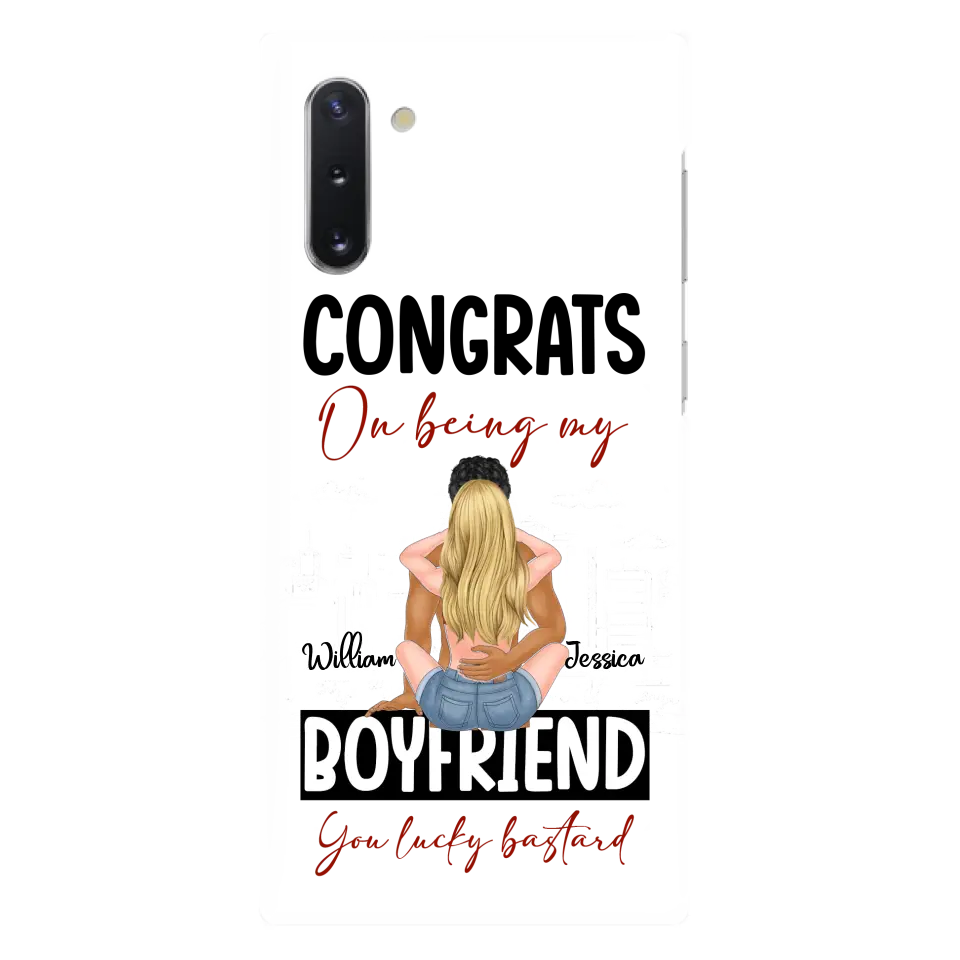 Personalized Couple Phone Case - Gift Idea For Couple/Valentines Day - Congrats On Being My Boyfriend You Lucky Bastard - Case For iPhone/Samsung