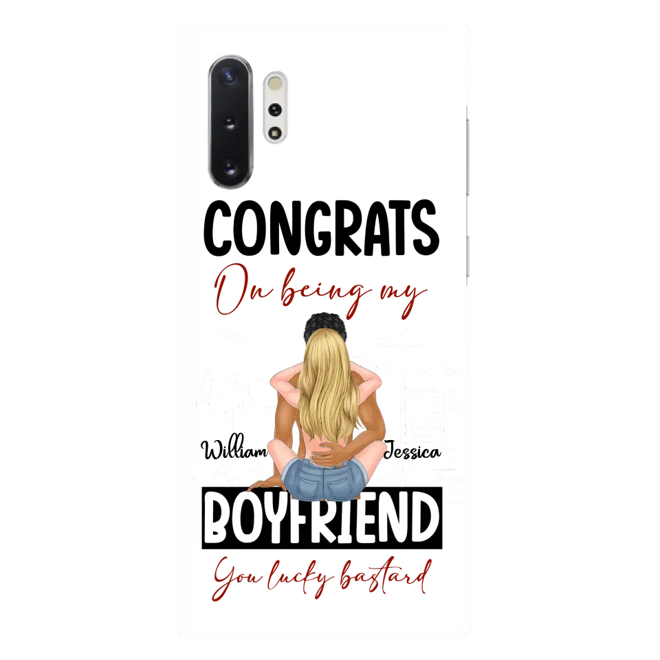 Personalized Couple Phone Case - Gift Idea For Couple/Valentines Day - Congrats On Being My Boyfriend You Lucky Bastard - Case For iPhone/Samsung