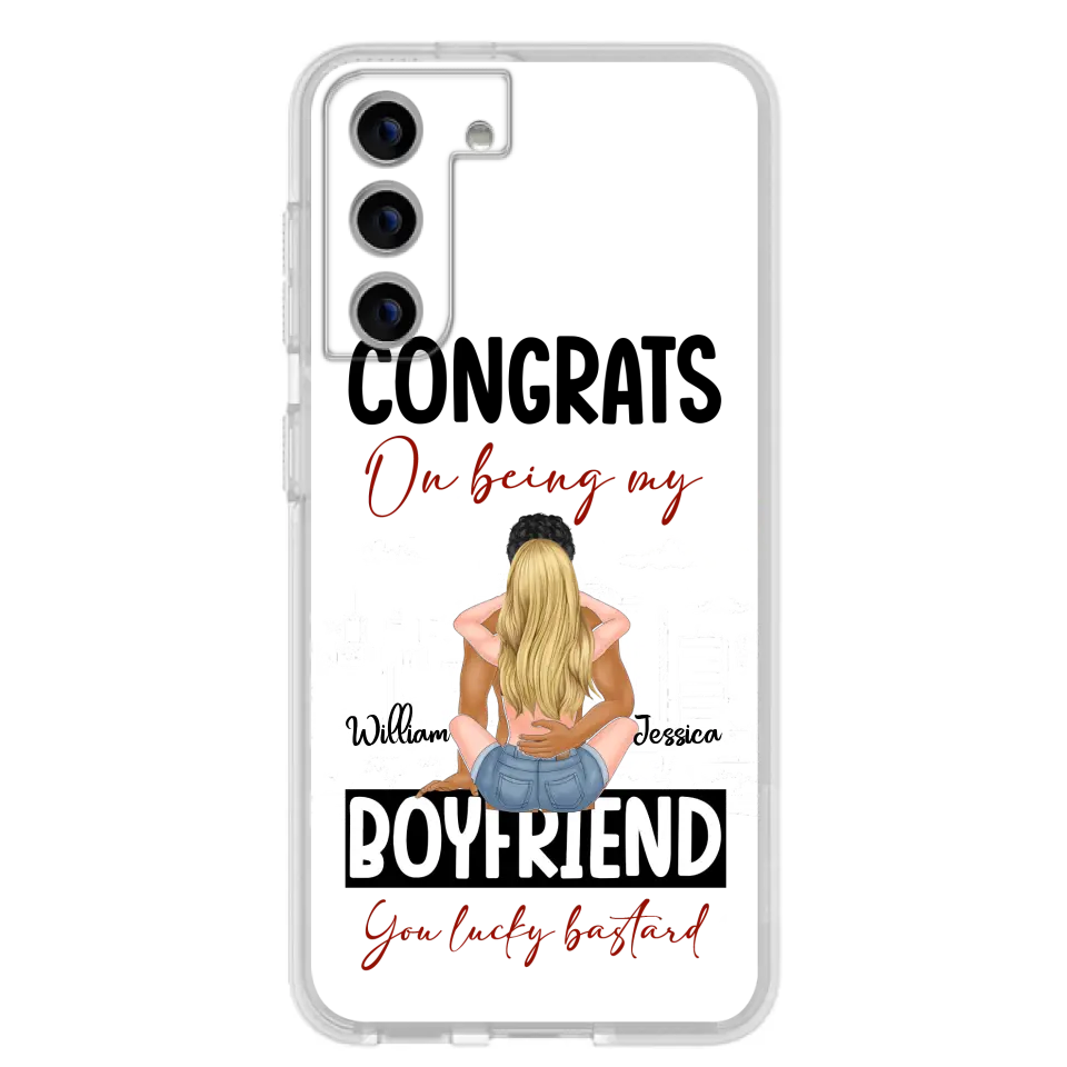 Personalized Couple Phone Case - Gift Idea For Couple/Valentines Day - Congrats On Being My Boyfriend You Lucky Bastard - Case For iPhone/Samsung